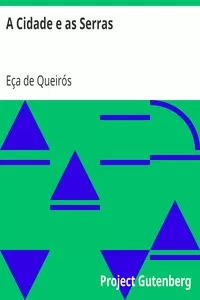 A Cidade e as Serras