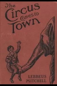 The Circus Comes to Town