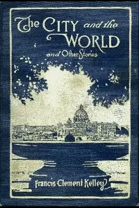 The City and the World and Other Stories