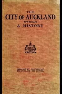 The City of Auckland, New Zealand, 1840-1920
