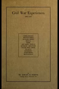 Civil War Experiences, 1862-1865