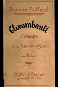 Clerambault: Geschichte eines freien Gewissens im Kriege