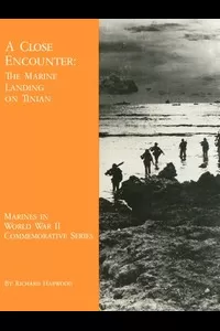 A Close Encounter: The Marine Landing on Tinian