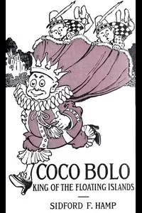 Coco Bolo: King of the Floating Islands