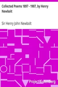 Collected Poems 1897 - 1907,