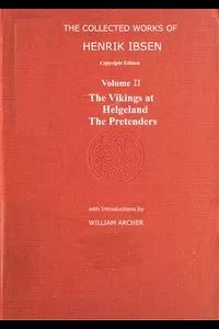 The Collected Works of Henrik Ibsen Vol. 02 (of 11)