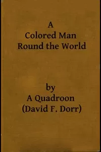 A Colored Man Round the World
