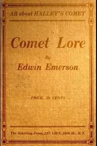 Comet Lore: Halley's Comet in History and Astronomy