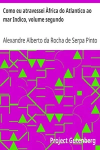 Como eu atravessei Ã€frica do Atlantico ao mar Indico, volume segundo