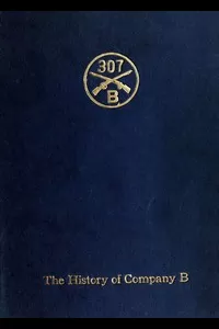 Company B, 307th Infantry