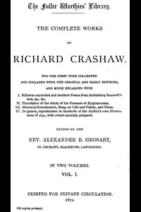 The Complete Works of Richard Crashaw, Volume I