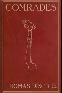Comrades: A Story of Social Adventure in California
