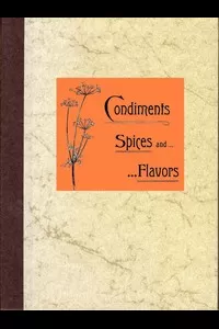 Condiments, Spices and Flavors