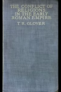 The Conflict of Religions in the Early Roman Empire