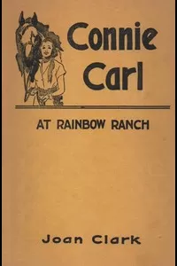 Connie Carl at Rainbow Ranch