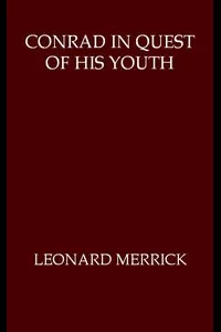 Conrad in Quest of His Youth: An Extravagance of Temperament