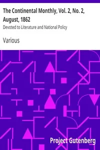 The Continental Monthly, Vol. 2, No. 2, August, 1862