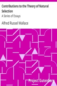 Contributions to the Theory of Natural Selection