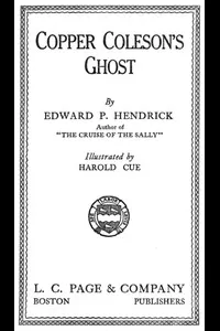 Copper Coleson's Ghost