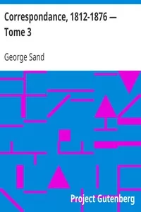 Correspondance, 1812-1876 â€” Tome 3