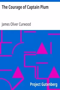 The Courage of Captain Plum