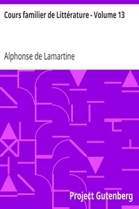 Cours familier de LittÃ©rature - Volume 13