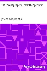 The Coverley Papers, From 'The Spectator'