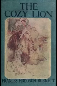 The Cozy Lion: As Told