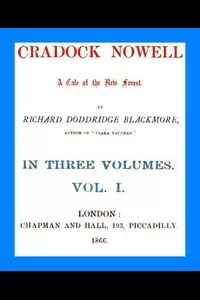 Cradock Nowell: A Tale of the New Forest. Vol. 1 (of 3)