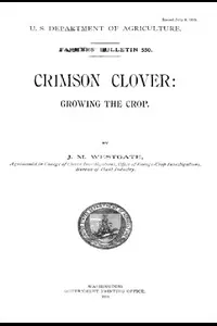 Crimson Clover: Growing the Crop
