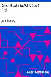 Critical Miscellanies, Vol. 1, Essay 2: Carlyle