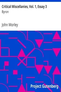 Critical Miscellanies, Vol. 1, Essay 3: Byron