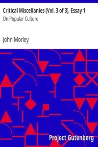 Critical Miscellanies (Vol. 3 of 3), Essay 1: On Popular Culture