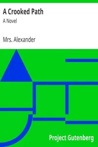A Crooked Path: A Novel