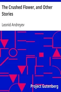 The Crushed Flower, and Other Stories