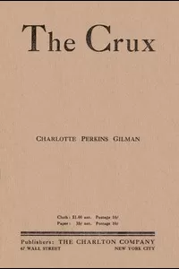The Crux: A Novel