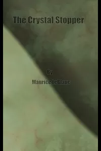 The Crystal Stopper