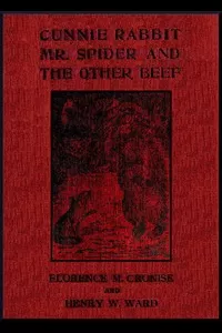 Cunnie Rabbit, Mr. Spider and the Other Beef: West African Folk Tales