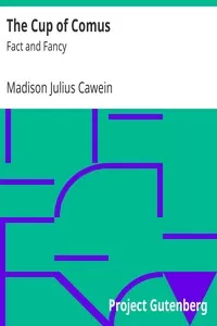 The Cup of Comus: Fact and Fancy