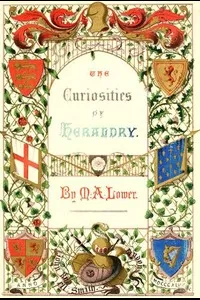 The Curiosities of Heraldry