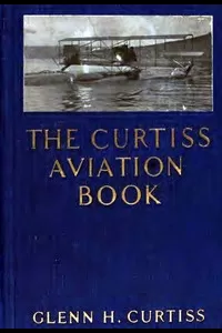 The Curtiss Aviation Book