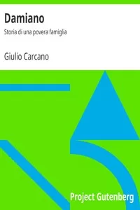 Damiano: Storia di una povera famiglia