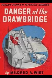 Danger at the Drawbridge