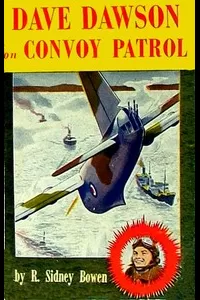 Dave Dawson on Convoy Patrol