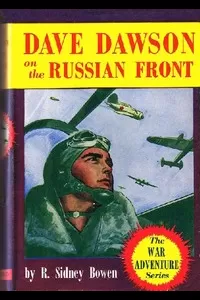 Dave Dawson on the Russian Front