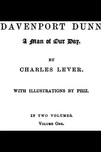 Davenport Dunn, a Man of Our Day. Volume 1 (of 2)