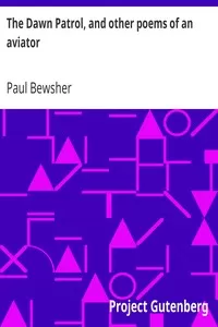 The Dawn Patrol, and other poems of an aviator