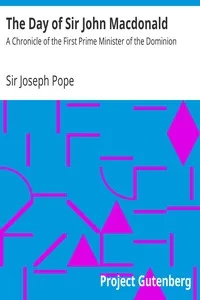 The Day of Sir John Macdonald