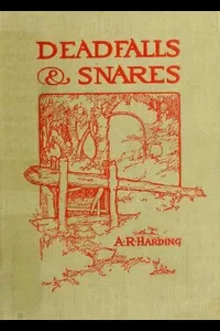 Deadfalls and Snares