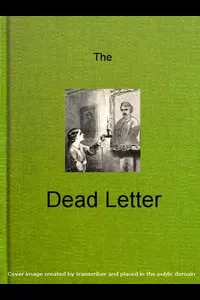 The Dead Letter: An American Romance